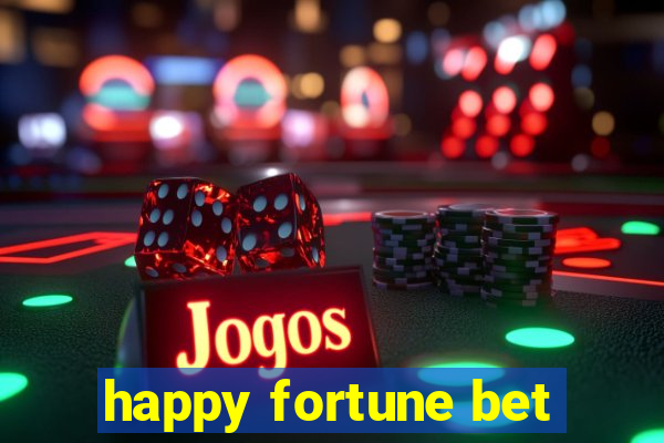 happy fortune bet